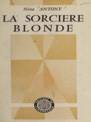 cover image of La sorcière blonde